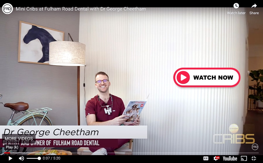 Fulham Road Dental Cribs with Dr George